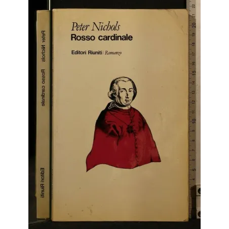 ROSSO CARDINALE. PETER NICHOLS. EDITORI