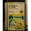 SCANDALO AL SOLE