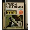 CANNONI SULLA MANICA