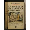 LA SCOPERTA DE L'AMERICA E ALTRI SONETTI