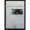 LA VIA LATTEA