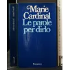 LE PAROLE PER DIRLO
