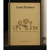 CARO FRANCO