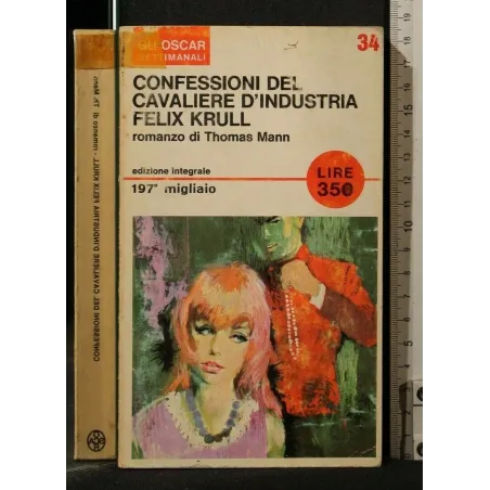 CONFESSIONI DEL CAVALIERE D'INDUSTRIA FELIX KRULL