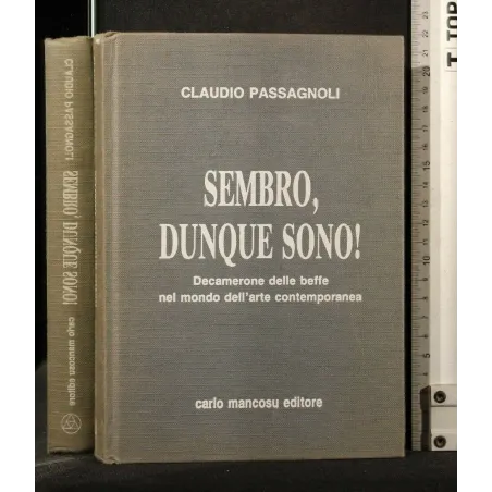 SEMBRO, DUNQUE SONO!