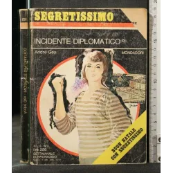 INCIDENTE DIPLOMATICO