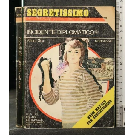 INCIDENTE DIPLOMATICO