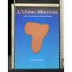 L'UOMO MISTERO