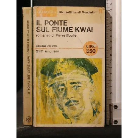 IL PONTE SUL FIUME KWAI