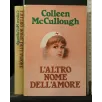L'ALTRO NOME DELL'AMORE