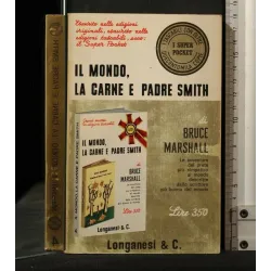 IL MONDO, LA CARNE E PADRE SMITH