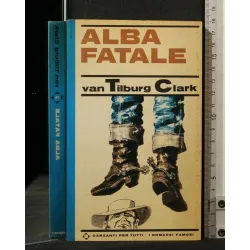 ALBA FATALE