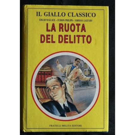 LA RUOTA DEL DELITTO