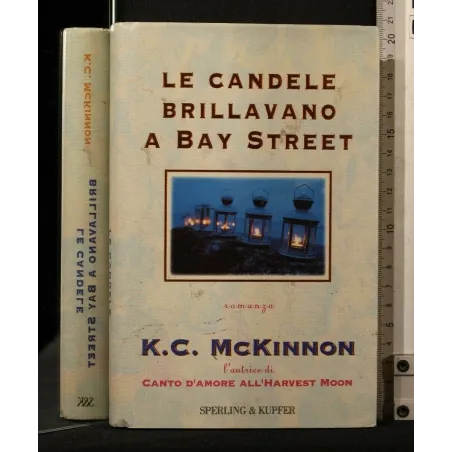 LE CANDELE BRLLAVANO A BAY STREET