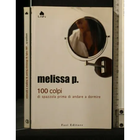 100 COLPI DI SPAZZOLA PRIMA DI ANDARE A DORMIRE