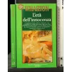 L'ETA' DELL'INNOCENZA