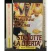 STANOTTE LA LIBERTA'