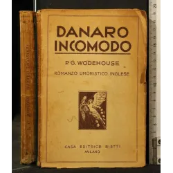 DANARO INCOMODO