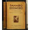 DANARO INCOMODO
