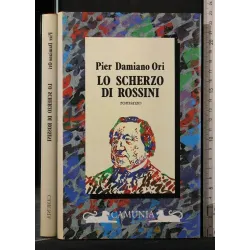LO SCHERZO DI ROSSINI