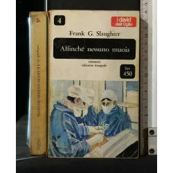 AFFINCHE' NESSUNO MUOIA