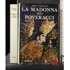 LA MADONNA DEI POVERACCI