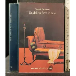 UN DELITTO FATTO IN CASA