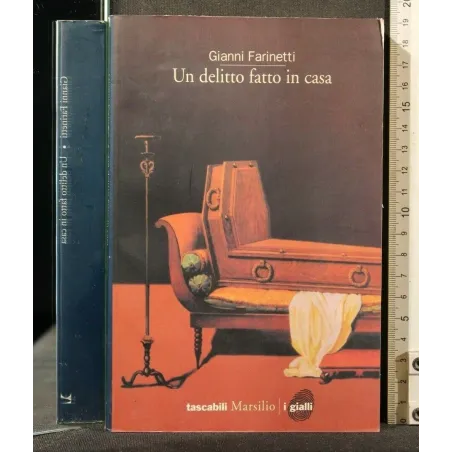 UN DELITTO FATTO IN CASA