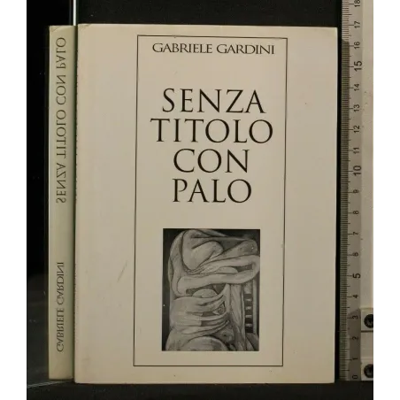 SENZA TITOLO CON PALO