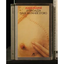 LA RAGAZZA DALLE MUTANDE D'ORO