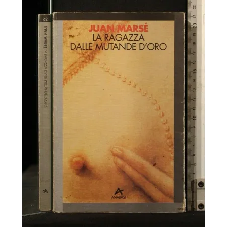 LA RAGAZZA DALLE MUTANDE D'ORO