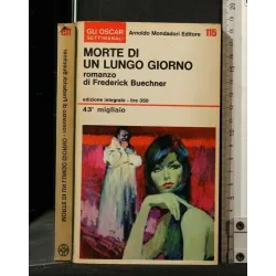 MORTE DI UN LUNGO GIORNO