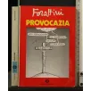 PROVOCAZIA