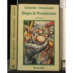 DOPO IL PRESIDENTE. .