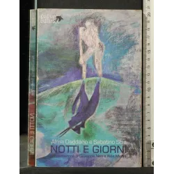 NOTTI E GIORNI