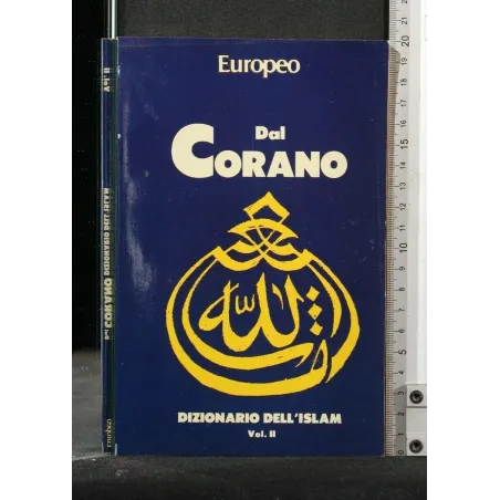 DIZIONARIO DELL'ISLAM VOL. 2 DAL CORANO