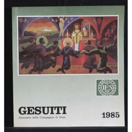 GESUITI 1985 ANNUARIO DELLA COMPAGNIA DI GESÙ