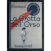 LA GROTTA DELL'ORSO