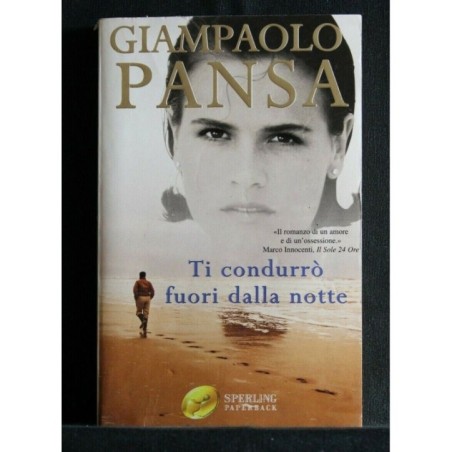 TI CONDURRO' FUORI DALLA NOTTE