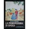 LA PRINCIPESSINA SI SPOSA