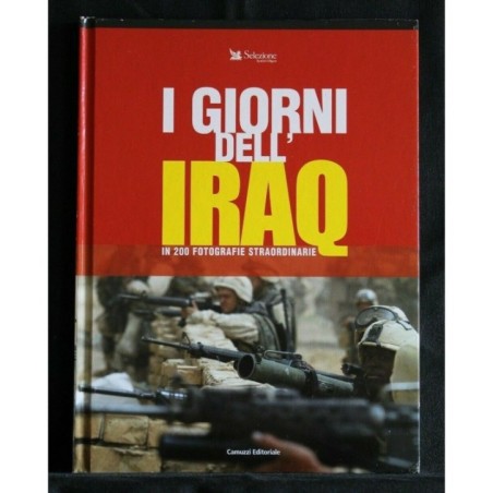 I GIORNI DELL'IRAQ