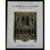 I QUADERNI DELL'ANTIQUARIATO - IL MOBILE FRANCESE