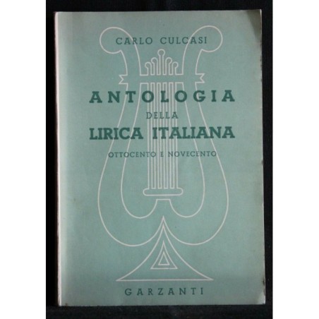 ANTOLOGIA DELLA LIRICA ITALIANA OTTOCENTO E NOVECENTO