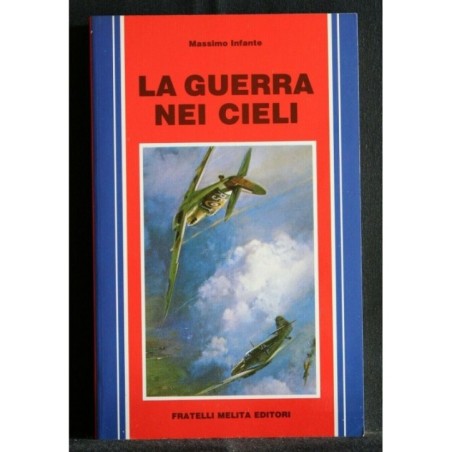 LA GUERRA NEI CIELI