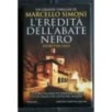 L'EREDITA' DELL'ABATE NERO