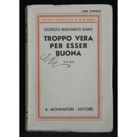 TROPPO VERA PER ESSER BUONA