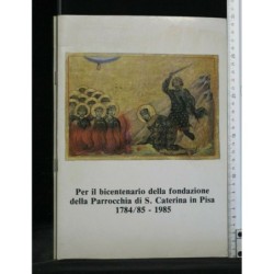 PER IL BICENTENARIO DELLA FONDAZIONE DELLA PARROCCHIA DI S.
