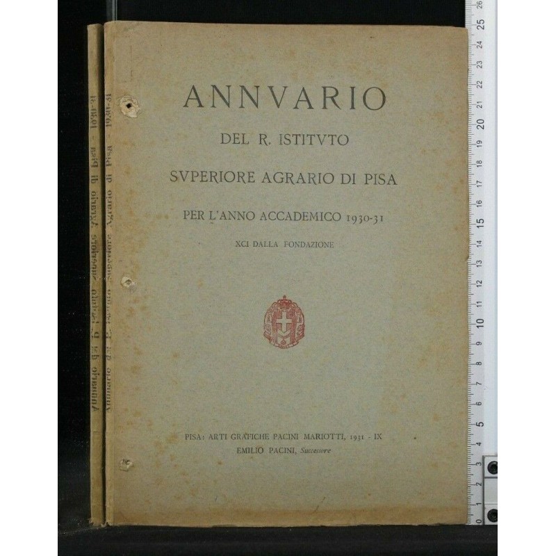 ANNUARIO DEL R. ISTITUTO SUPERIORE AGRARIO DI PISA PER L'ANNO