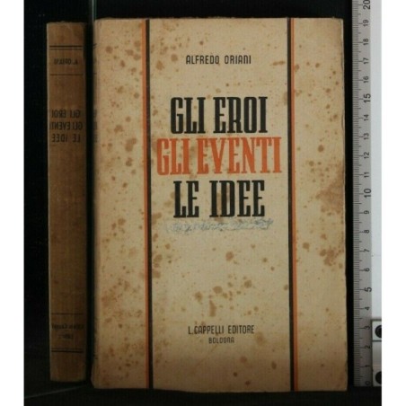GLI EROI GLI EVENTI LE IDEE