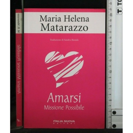 AMARSI MISSIONE POSSIBILE